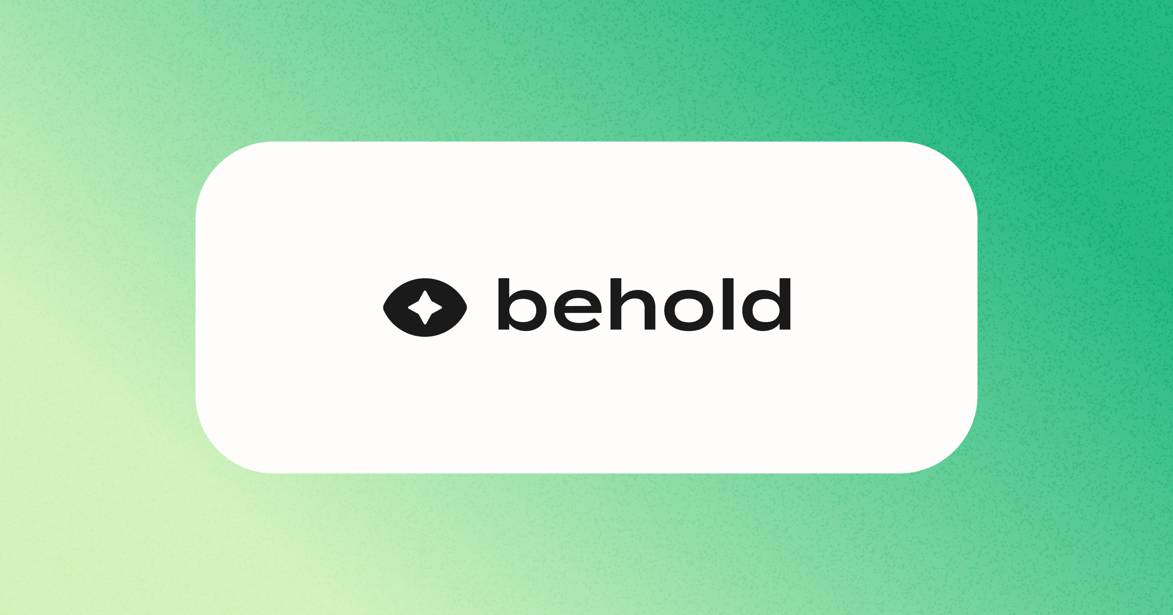 Behold
